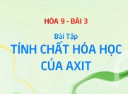 Bài tập về tính chất hóa học của Axit - Hóa 9 bài 3